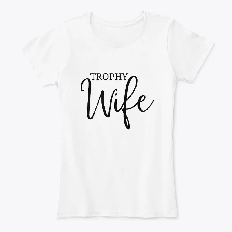 Trophy Wife