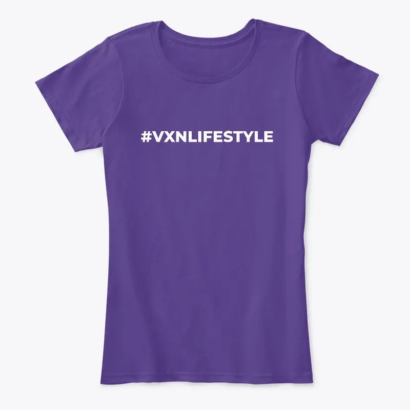 #VXNLIFESTYLE